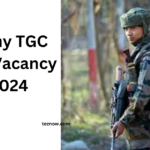 Army TGC 141 Vacancy 2024 (