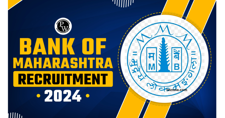 bank of maharashtra vacancy 2024